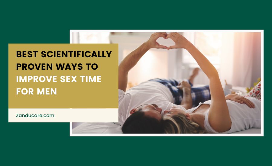 Ways to Improve Sex Time for Men
